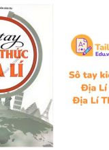 Sổ tay kiến thức Địa Lí PDF Địa Lí Thầy Tài